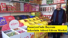 Pazaryeri’nde Bayram Şekerinin Adresi Güven Market