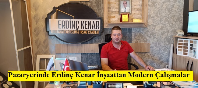 Pazaryerinde Erdinç Kenar İnşaattan Modern Çalışmalar