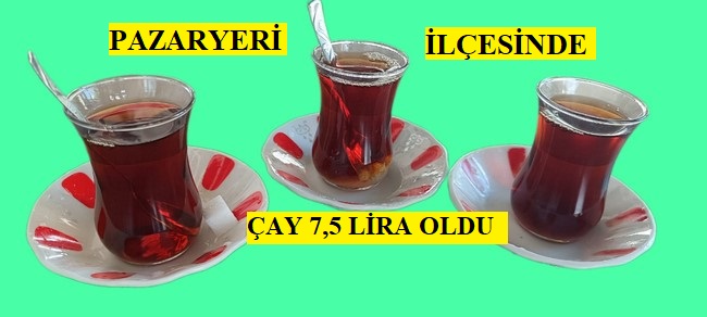 Pazaryeri’nde Kahvelerde Çaya %50 Zam