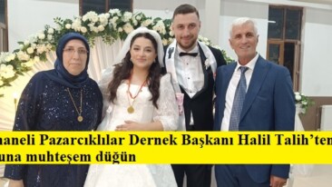 Osmaneli Pazarcıklılar Dernek Başkanı Halil Talih’ten Oğluna muhteşem düğün