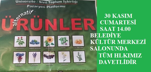 Pazaryeri Platformu Üniversite – Sivil Toplum-Çiftçi işbirliği Alternatif Ürünler konferansı