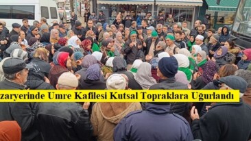 Pazaryerinde Umre Kafilesi Kutsal Topraklara Uğurlandı