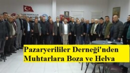 Pazaryerililer Derneği’nden Muhtarlara Boza ve Helva Gecesi