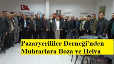 Pazaryerililer Derneği’nden Muhtarlara Boza ve Helva Gecesi