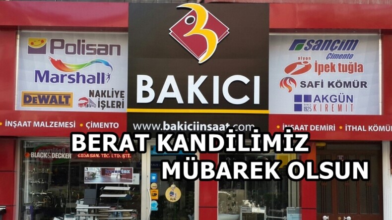 Bozüyük Bakıcı Ticaret’in Berat Kandili Mesajı